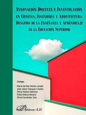cover image of Innovación docente e investigación en ciencias, ingeniería y arquitectura